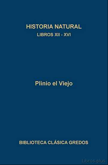 Descargar gratis ebook HISTORIA NATURAL XII-XVI en epub