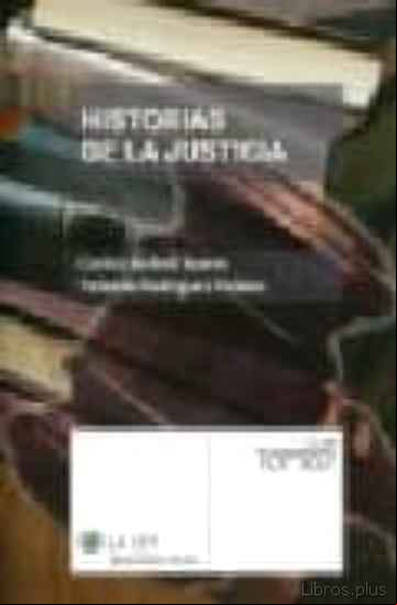 Descargar gratis ebook HISTORIAS DE LA JUSTICIA en epub