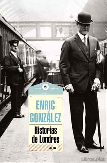 Descargar gratis ebook HISTORIAS DE LONDRES en epub