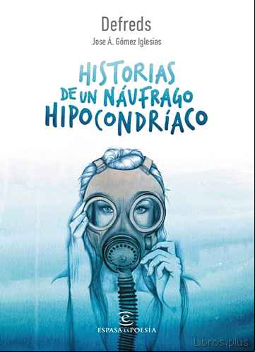 Descargar ebook HISTORIAS DE UN NAUFRAGO HIPOCONDRIACO