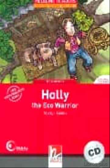 Descargar gratis ebook HOLLY THE ECO WARRIOR (INCLUYE AUDIO) en epub