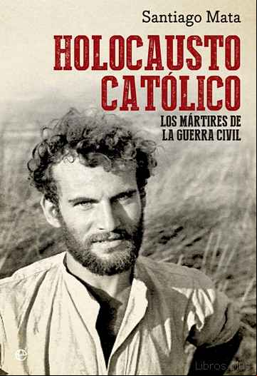Descargar gratis ebook HOLOCAUSTO CATOLICO en epub