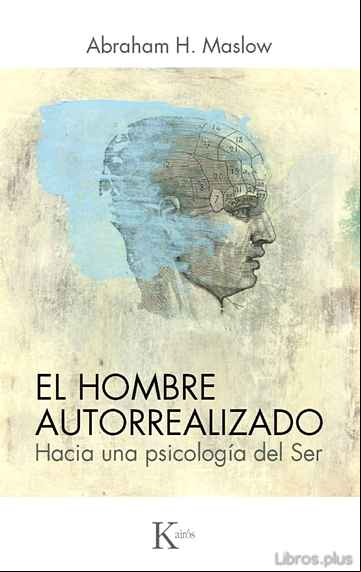 Descargar gratis ebook HOMBRE AUTORREALIZADO: HACIA UNA PSICOLOGIA DEL SER en epub