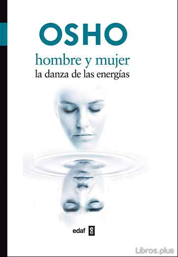 Descargar gratis ebook HOMBRE Y MUJER, LA DANZA DE LAS ENERGIAS en epub