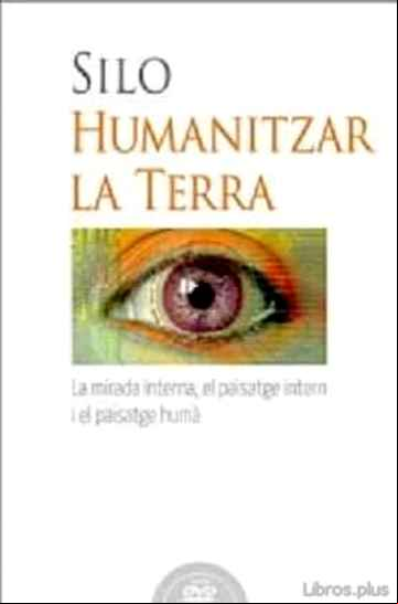 Descargar gratis ebook HUMANITZAR LA TERRA en epub
