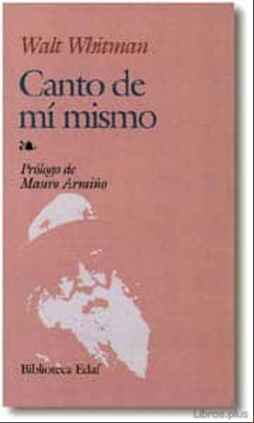 Descargar ebook (IBD) CANTO DE MI MISMO (2ª ED.)