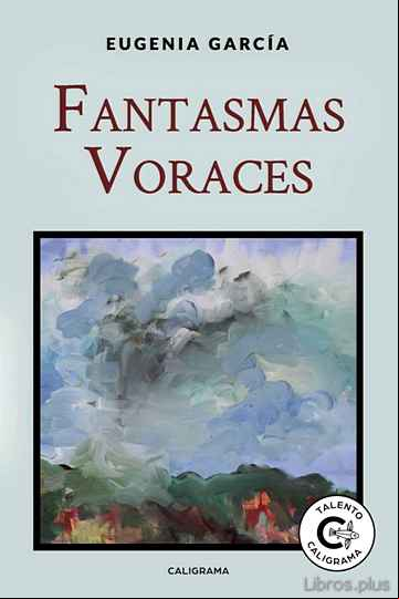 Descargar gratis ebook (IBD) FANTASMAS VORACES en epub