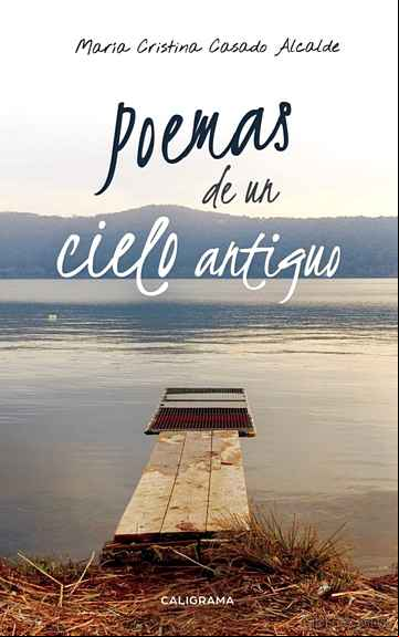 Descargar gratis ebook (I.B.D.) POEMAS DE UN CIELO ANTIGUO en epub