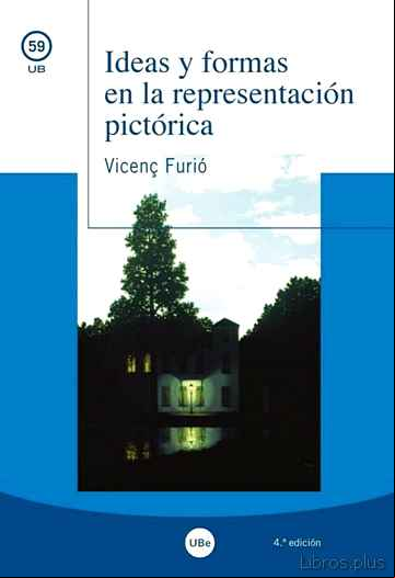 Descargar gratis ebook IDEAS Y FORMAS EN LA REPRESENTACION PICTORICA (4ª ED.) en epub