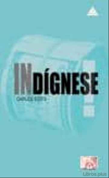Descargar gratis ebook INDIGNESE en epub