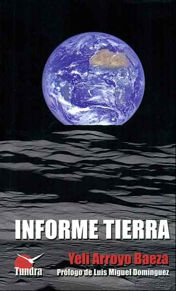 Descargar gratis ebook INFORME TIERRA en epub