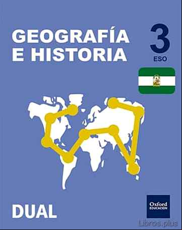 Descargar ebook INICIA DUAL GEOGRAFIA E HISTORIA 3º ESO LIBRO ALUMNO ANDALUCIA
