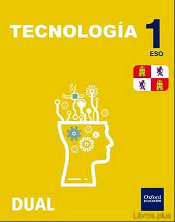 Descargar ebook INICIA TECNOLOGIA 1º ESO LIBRO DEL ALUMNO PACK CASTILLA LEON