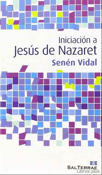 Descargar gratis ebook INICIACION A JESUS DE NAZARET en epub