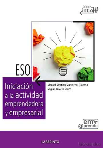 Descargar ebook INICIACIÓN A LA ACTIVIDAD EMPRENDEDORA Y EMPRESARIAL  EDITORIAL LABERINTO 3º ESO  LABERINTO