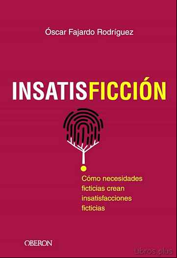 Descargar gratis ebook INSATISFICCIÓN (LIBROS SINGULARES) en epub