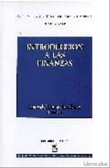 Descargar gratis ebook INTRODUCCION A LAS FINANZAS en epub