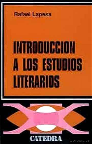 Descargar gratis ebook INTRODUCCION A LOS ESTUDIOS LITERARIOS (18ª ED.) en epub