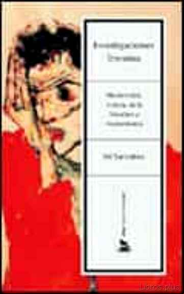 Descargar gratis ebook INVESTIGACIONES LITERARIAS: MODERNIDAD, HISTORIA DE LA LITERATURA Y MODERNISMOS en epub