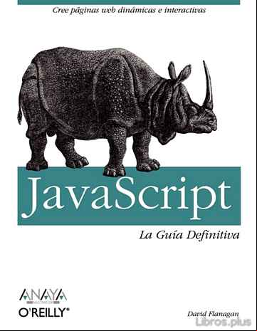Descargar gratis ebook JAVASCRIPT: LA GUIA DEFINITIVA (ANAYA MULTIMEDIA) en epub