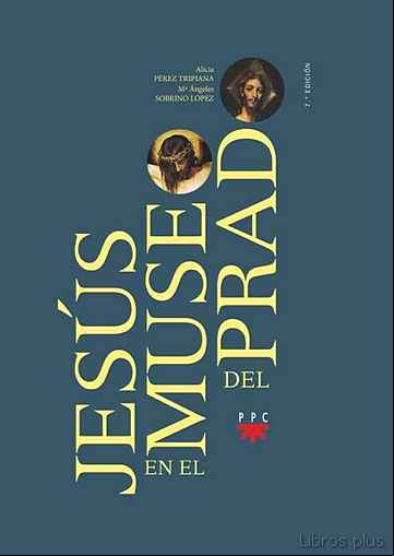 Descargar gratis ebook JESUS EN EL MUSEO DEL PRADO en epub