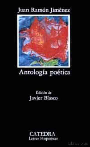 Descargar gratis ebook JIMENEZ: ANTOLOGIA POETICA (5ª ED.) en epub