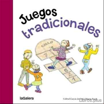 Descargar gratis ebook JUEGOS TRADICIONALES en epub