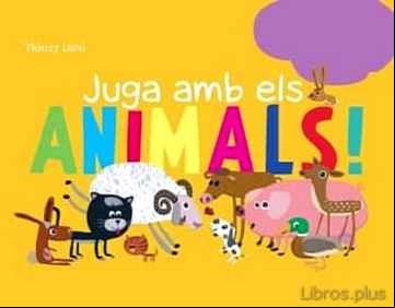 Descargar ebook JUGA AMB ELS ANIMALS