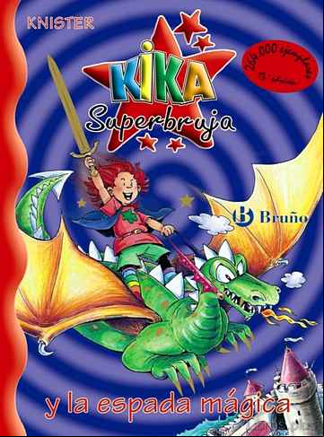 Descargar gratis ebook KIKA SUPERBRUJA Y LA ESPADA MAGICA en epub