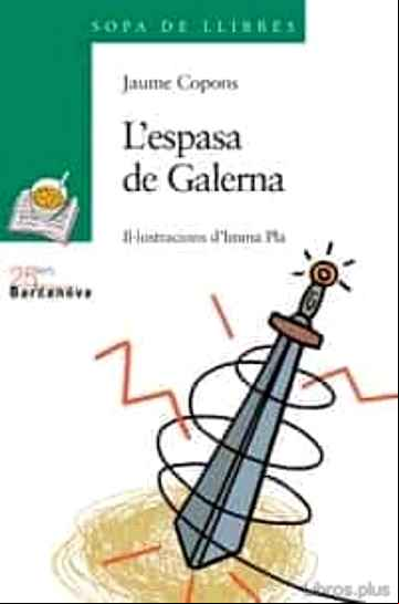 Descargar gratis ebook L ESPASA DE GALERNA en epub