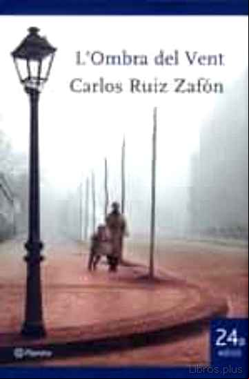 Descargar gratis ebook L OMBRA DEL VENT en epub