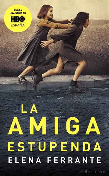 Descargar gratis ebook LA AMIGA ESTUPENDA (DOS AMIGAS 1) en epub