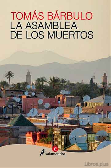 Descargar gratis ebook LA ASAMBLEA DE LOS MUERTOS en epub