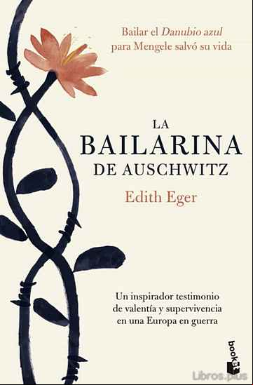 Descargar gratis ebook LA BAILARINA DE AUSCHWITZ en epub