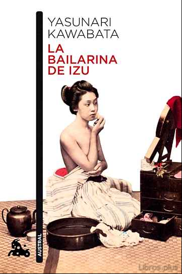 Descargar gratis ebook LA BAILARINA DE IZU en epub