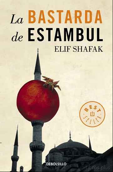Descargar gratis ebook LA BASTARDA DE ESTAMBUL en epub