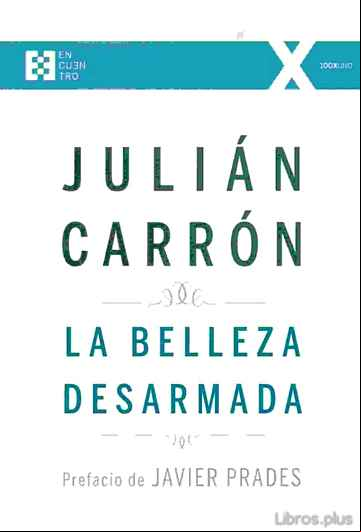 Descargar gratis ebook LA BELLEZA DESARMADA en epub
