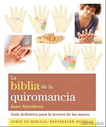 Descargar gratis ebook LA BIBLIA DE LA QUIROMANCIA en epub
