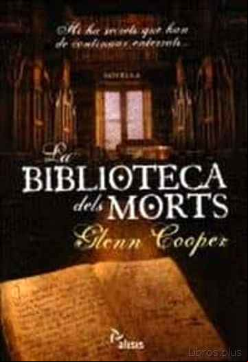 Descargar ebook LA BIBLIOTECA DELS MORTS