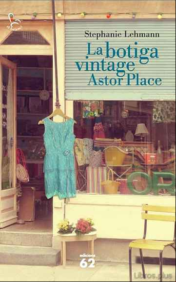 Descargar ebook LA BOTIGA VINTAGE ASTOR PLACE