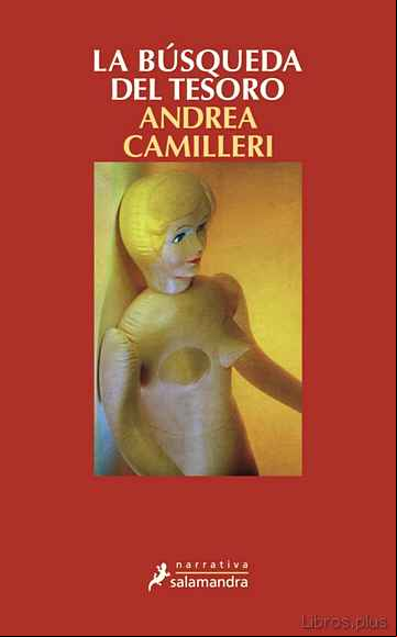 Descargar gratis ebook LA BUSQUEDA DEL TESORO (SERIE MONTALBANO 20) en epub