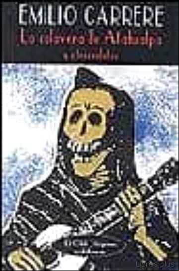 Descargar gratis ebook LA CALAVERA DE ATAHUALPA Y OTROS RELATOS en epub