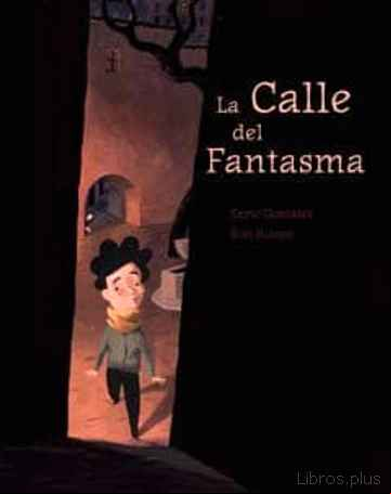 Descargar gratis ebook LA CALLE DEL FANTASMA en epub