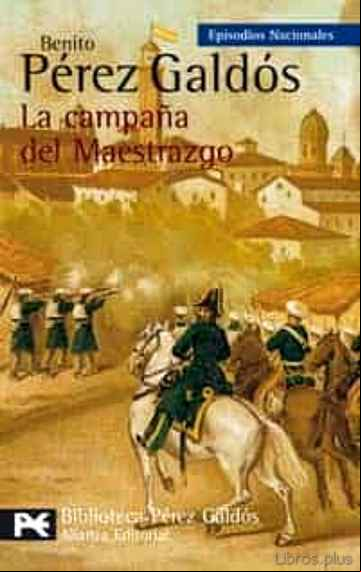 Descargar ebook LA CAMPAÑA DEL MAESTRAZGO
