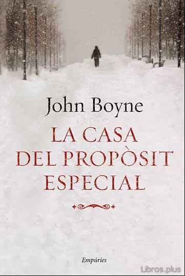Descargar gratis ebook LA CASA DEL PROPOSIT ESPECIAL en epub