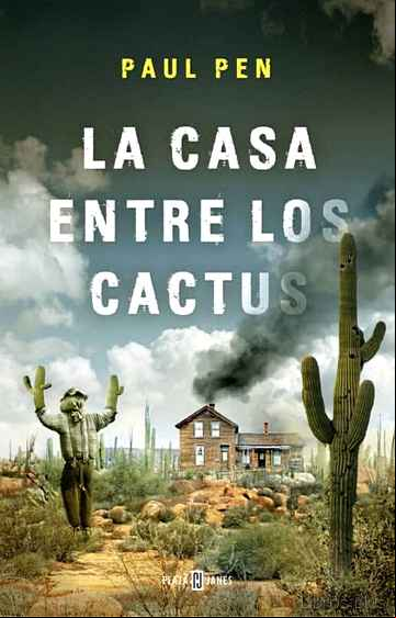 Descargar gratis ebook LA CASA ENTRE LOS CACTUS en epub