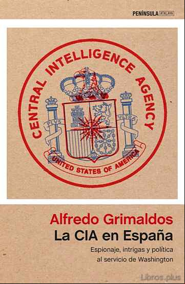 Descargar gratis ebook LA CIA EN ESPAÑA en epub