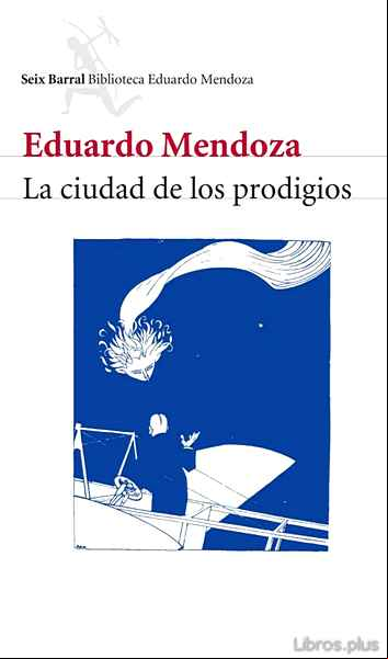 Descargar ebook LA CIUDAD DE LOS PRODIGIOS
