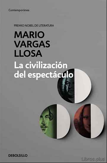 Descargar gratis ebook LA CIVILIZACIÓN DEL ESPECTÁCULO en epub