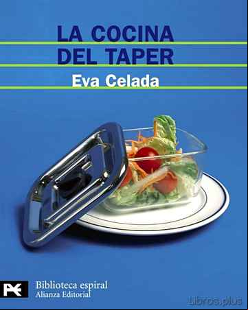 Descargar gratis ebook LA COCINA DEL TAPER: 200 RECETAS FACILES Y DELICIOSAS PARA TOMAR EN CUALQUIER PARTE en epub